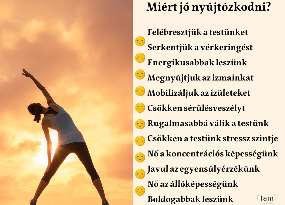 Nyújtózkodj az egészségedért!