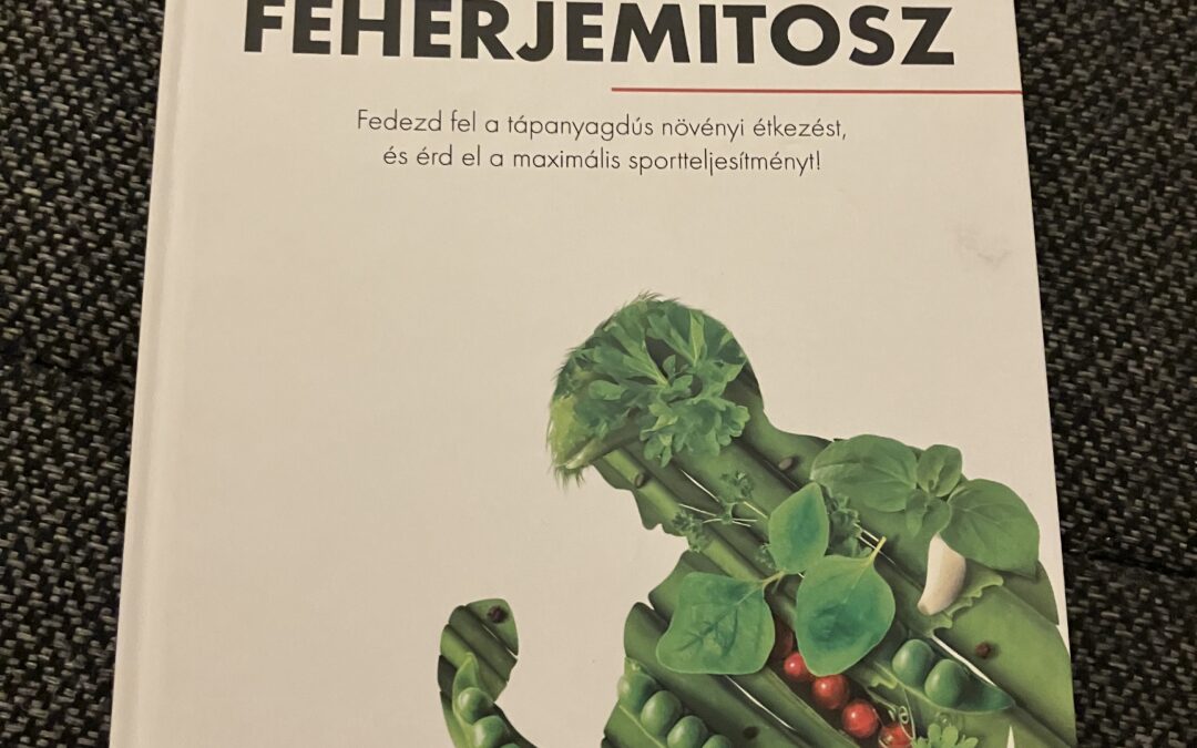 Könyvajánló – Fehérjemítosz