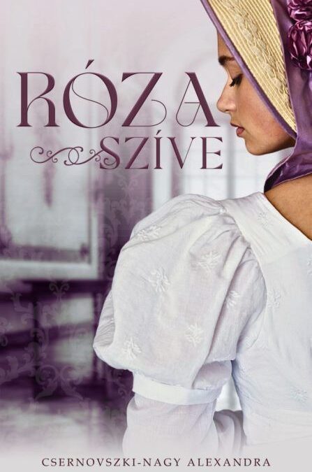 Könyvajánló – Róza szíve
