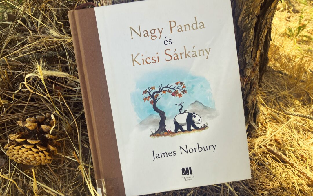 Könyvajánló – Nagy Panda és Kicsi Sárkány