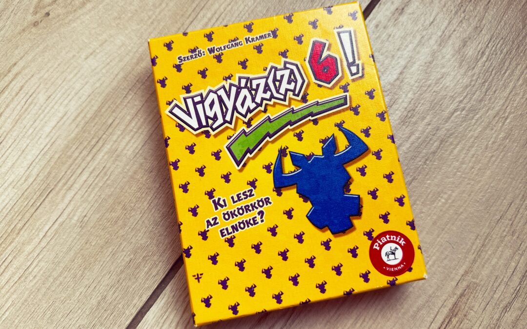 Társasjáték ajánló – Vigyázz 6!